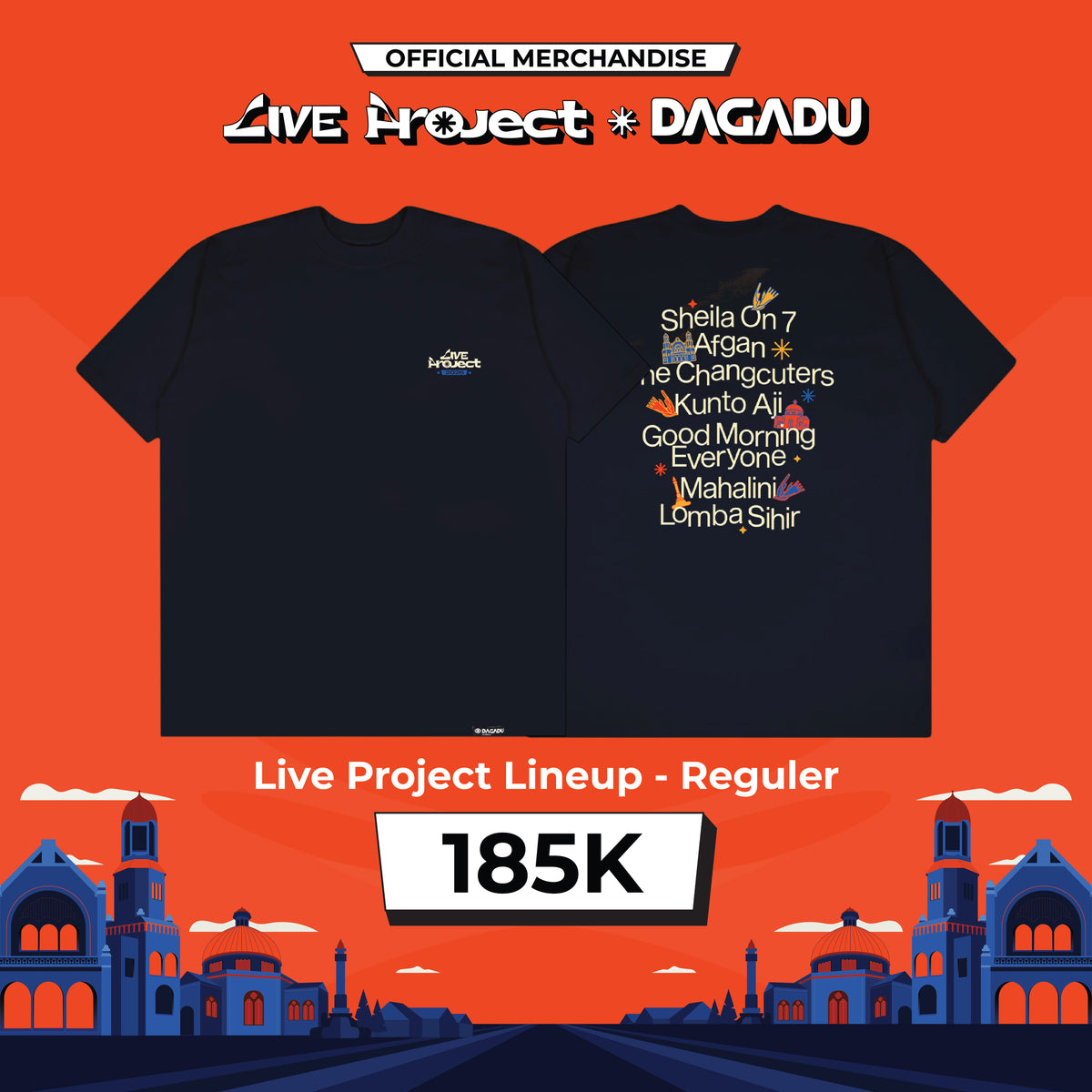 Dagadu X Live Project 2026 Kaos Line Up Official Merch